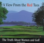 A View from the Red Tees by Dorothy Langley (1997, Hardcover)