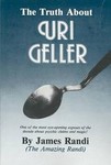 Truth About Uri Geller by James Randi (1982, Paperback, Revised)