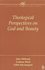 Theological Perspectives on God and Beauty by Edith Wyschogrod, Graham Ward, John Milbank (2003, Paperback)