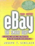Ebay the Smart Way by Joseph T. Sinclair (2003, Paperback)