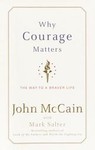 Why Courage Matters by John McCain, Mark Salter (2004, Hardcover, Large Print)