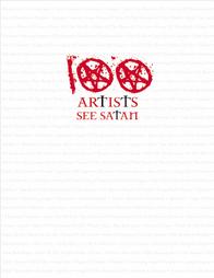 100 Artists See Satan by Mike McGee (2004, Paperback)