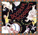 Doodler Doodling by Rita Golden Gelman (2004, Hardcover)
