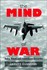 The Mind of War by Grant Tedrick Hammond (2004, Paperback)