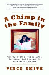 A Chimp in the Family by Vince Smith (2004, Paperback)