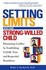 Book: Setting Limits With Your Strong-Willed Child Robert J. MacKenzie, Paperback