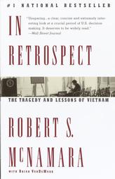 In Retrospect by Brian Vandemark, Robert S. McNamara (1996, Paperback, Reprint)