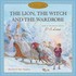 Book: The Lion, the Witch, and the Wardrobe - Hiawyn Oram