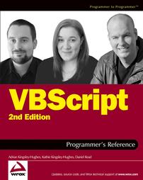 VBScript Programmer's Reference by Adrian Kingsley-Hughes, Daniel Read, Kathie Kingsley-Hughes (2004)