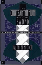 The Chrysanthemum and the Sword by Ruth Benedict (1989)