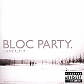 Silent Alarm [PA] by Bloc Party (CD, Mar-2005, Vice Records)