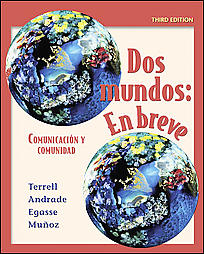 Dos Mundos:En Breve by Elias Miguel Munoz, Jeanne Egasse, Magdalena Andrade, Tracy D. Terrell (2005, Hardcover)