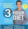 The 3-Hour Diet by Jorge Cruise (2005)