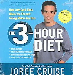 The 3-Hour Diet by Jorge Cruise (2005, Abridged, Compact Disc)