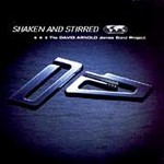 Shaken & Stirred: The David Arnold James Bond Project by David (Composer) Arnold (CD, Nov-1997, Sire Records USA)