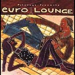 Euro Lounge by Various Artists (CD, Mar-2003, Putumayo)