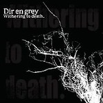 Dir En Grey: Withering To Death CD & DVD Set NEW SEALED