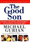 The Good Son by Michael Gurian (1999, Hardcover)