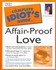 Book: The Complete Idiot's Guide to Being Faithful - Sonia Weiss