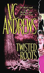Twisted Roots by V. C. Andrews (2002, Paperback)