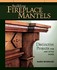 Book: Building Fireplace Mantels Mario Rodriguez, Paperback