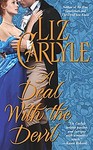 A Deal With the Devil by Liz Carlyle (2004, Paperback, Reprint)