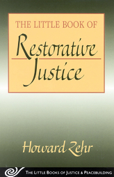 The Little Book of Restorative Justice by Howard Zehr (2002, Paperback)