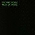 CD: Fear of Music - Talking Heads