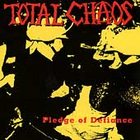 Pledge of Defiance by Total Chaos (CD, Oct-2004, Epitaph Records USA)