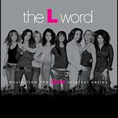 The L Word by Original TV Soundtrack (CD, May-2004, Tommy Boy)