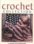 Crochet Collection by Anne Van Wagner Childs (1995, Paperback)