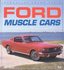 Ford Muscle Cars by Mike Mueller (1993, Paperback)
