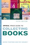 The Official Price Guide To Collecting Books by Marie Tedford, Pat Goudey (2005)