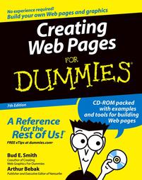 Creating Web Pages for Dummies by Arthur Bebak, Bud E. Smith (2004, Package)