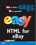 Easy Html For Ebay by Nicholas Chase (2004, Paperback)