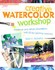 Book: Creative Watercolor Workshop Mark E. Mehaffey, Hardcover