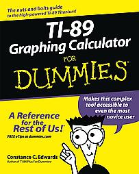 Ti-89 Graphing Calculator For Dummies by C. C. Edwards (2005, Paperback)