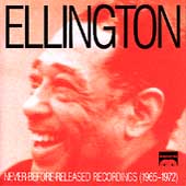 Never Before Released Recordings 1965-1972 by Duke Ellington (Cassette, Mar-1991, Musicmasters)