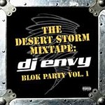 The Desert Storm Mixtape:. Vol. 1 [PA] - Envy, DJ (CD 2003)