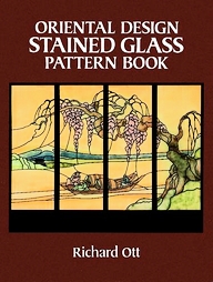 Oriental Design Stained Glass Pattern Book by Richard Ott (1987, Paperback)