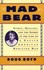 Book: Mad Bear Doug Boyd, Paperback