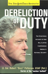 Dereliction of Duty by Robert Patterson (2004, Paperback, Reprint)