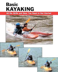 Basic Kayaking by Jon Rounds (2005, Paperback, Spiral)