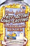 Uncle John's Fast-Acting Long-Lasting Bathroom Reader by Bathroom Readers' Institute (2005)