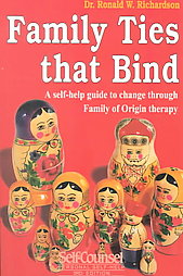 Family Ties That Bind by Ronald W. Richardson (1999, Paperback)