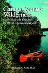 Canoe Country Wilderness by William N. Rom (1995, Paperback, Reissue)