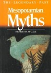 Mesopotamian Myths by Henrietta McCall (1991, Paperback)