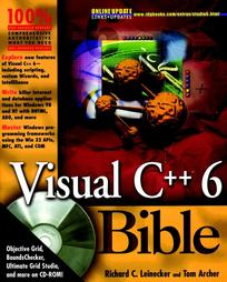 Visual C++ 6 Bible by Kevin Smith, Richard C. Leinecker, Tom Archer (1998, Illustrated, Package)