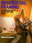 Residential Framing by William P. Spence (1993, Paperback, Illustrated)