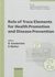 Role of Trace Elements for Health Promotion and Disease Prevention by Brittmarie Sandstrom, Paul Walter, d (Cor) European Academy of Nutritional Sciences Meeting (1996 : Copenhagen (1998, Hardcover)